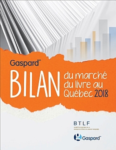 Gaspard - Bilan du marché du livre au Québec 2017